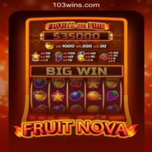 Exploring the Delights of FruitNova - A Premier Slot Game