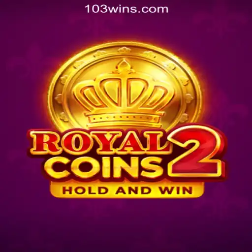 Explore the Exciting World of RoyalCoins2 - The Ultimate Slot Adventure